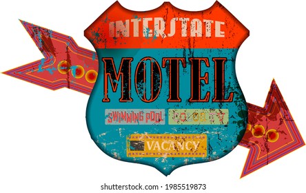 Vintage Grungy American Interstate Highway Motel Sign, Retro Distressed And Weathered Vector Illustration