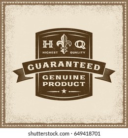 Vintage Guaranteed Genuine Product Label. Editable EPS10 vector illustration in retro woodcut style.