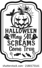 Vintage Halloween Best  Sign Design