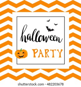 Vintage halloween party invitation card template with black bats and pumpkin. Hand written lettering phrase Halloween Party on chevron zigzag pattern. Can be used for banner, poster and web design. 