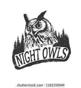 Vintage hand drawn badge.The night owls in forest .Vector illustration