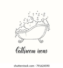 Vintage hand drawn bathtub with lather in a sketch style. Hand made lettering. Vector objects from the bathroom. 