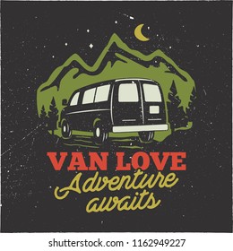 Vintage hand drawn camp logo badge. Van love - adenture awaits quote. Happy camper in mountains concept. Perfect for T-Shirt, mug, sticker. Stock vector emblem isolated on dark background.