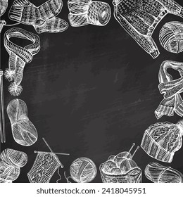 Vintage hand drawn knitting template on chalkboard background. Handmade, knitting equipment concept in vintage doodle style. Template with an empty space in the center in the form of a circle.