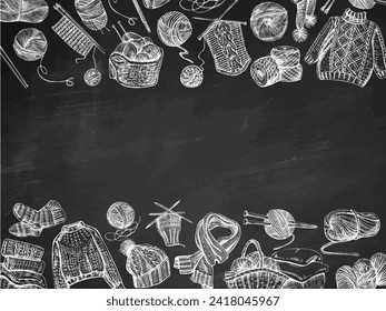 Vintage hand drawn knitting template on chalkboard background. Handmade, knitting equipment concept in vintage doodle style. Template with an empty space in the center.