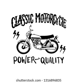 Vintage hand drawn and lettering. Classic Motorcycle. Vintage Design. Legend and Speed. Grunge Illustration. Classic style.