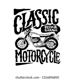Vintage hand drawn and lettering. Classic Motorcycle. Vintage Design. Legend and Speed. Grunge Illustration. Classic style.