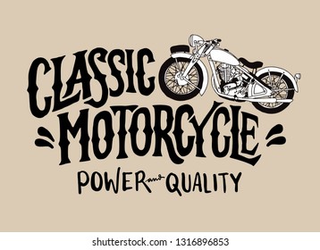 Vintage hand drawn and lettering. Classic Motorcycle. Vintage Design. Legend and Speed. Grunge Illustration. Classic style.