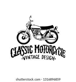 Vintage hand drawn and lettering. Classic Motorcycle. Vintage Design. Legend and Speed. Grunge Illustration. Classic style.