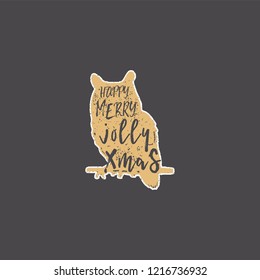 Vintage hand drawn owl with Christmas lettering inside. Silhouette wild animal design. Jolly Xmas wishes. Typography and calligraphy style. Stock vector isolated on dark background.