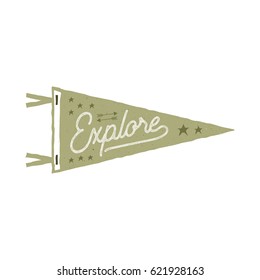 Vintage hand drawn pennant template. Explore sign. Retro textured, letterpress effect. Outdoor adventure style. Vector isolated on white background.