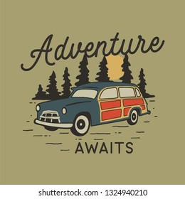 Vintage hand drawn travel badge with camp car, pine trees forest and quote - Adventure awaits. Old style adventure emblem in retro silhouette colors style. Stock vector wanderlust patch.