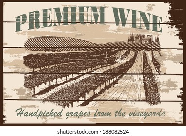 Vintage hand drawn vineyards sign