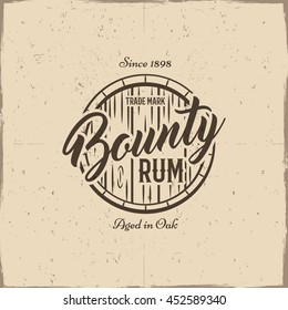 Vintage handcrafted rum label, emblem. Vector slogan - bounty rum, aged in oak. Sketching filled style. Sea symbols - old rum barrel. Isolated on a scratched paper background. Vector.