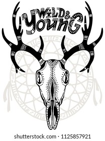 Vintage hand-drawn graphic of deer (can be used as a textile and t-shirt print or adult coloring book page) Wild and young. Lettering the quote. Tribal ornament.