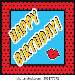 Vintage Happy Birthday Typographical Pop Art Background 