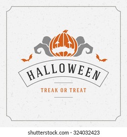 Vintage Happy Halloween Typographic Design Vector Background and Pumpkin