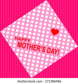 Vintage Happy Mothers's Day Typographical Background. Vector Illustration