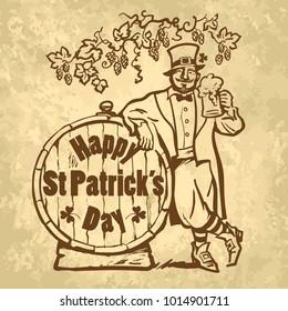 Vintage Happy St Patricks Day card or poster. Leprechaun character holding beer mug leaning on barrel with text. Hand drawn sketch vector illustration isolated on old paper background.
