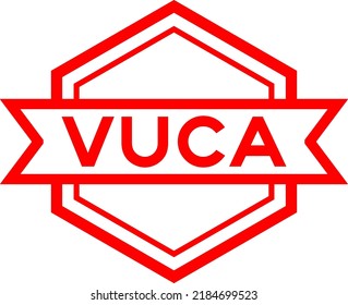 Vintage hexagon label banner with word VUCA (abbreviation of Volatility, uncertainty, complexity and ambiguity) in red color on white background