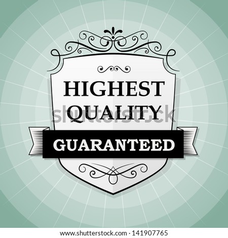 vintage highest quality vector label isolated from background. Layered.