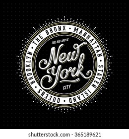 Vintage hipster frame with lettering 'New York City, Brooklyn, Manhattan, Queens, Bronx, Staten Island' for your poster, badge, t-shirt apparel print. Vector Illustration.