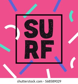 Vintage hipster summer surf print with typography design Surf. Tropical vector design, fashion print, T-shirt design.