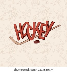 Vintage hockey stick inscription letters and seamless pattern background. Vector outline illustration