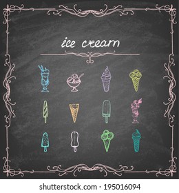 Vintage ice cream collection on blackboard. Vector illustration.
