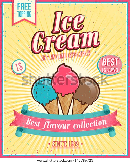 Vintage Ice Cream\
Poster. Vector\
illustration.