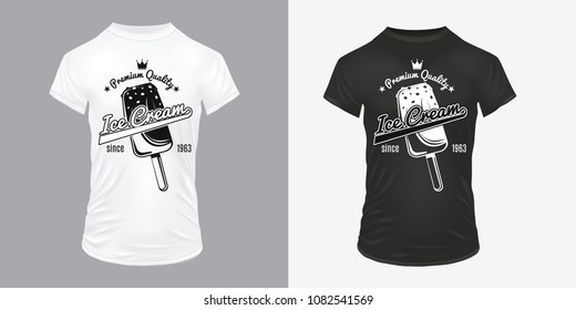 Vintage ice cream prints template with inscriptions popsicle on white and black shirts isolated vector illustration
