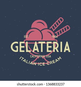 Vintage ice cream shop logo badge and label, gelateria sign. Retro logotype for cafeteria or bar. Isolated vector illustration.