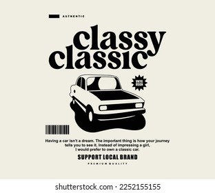 Vintage illustration of car t shirt design, vector graphic, typographic poster or tshirts street wear and Urban style