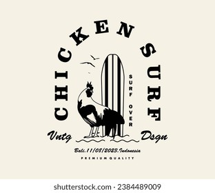 Vintage illustration of chicken surf in bali vector t shirt design, vector graphic, typographic poster or tshirts street wear and Urban style