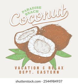 vintage illustration of coconut, summer time Graphic Design. Coconut t shirt design,  Beach Paradise Print T-shirt Graphics Design, Paradise beach t shirt design, summer beach sunshine vector print