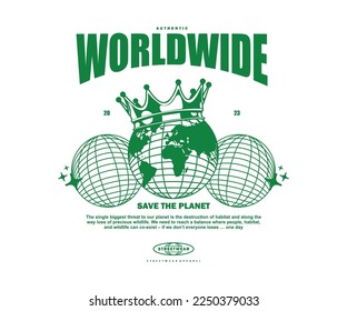 Vintage illustration of the earth king of universe t shirt design, vector graphic, typographic poster or tshirts street wear and Urban style