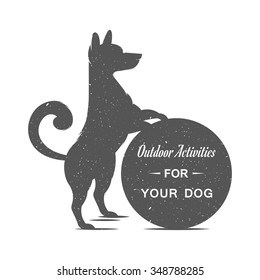 Vintage Illustration fun dog with grunge effect for posters and t-shirts. Funny dog with sign on a white background