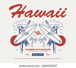 Vintage illustration of hawaii, surfing, girl hawaii vector t shirt design, vector graphic, typographic poster or tshirts street wear and Urban style