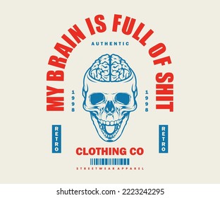  Vintage illustration of skull t shirt design, vector graphic, typographic poster or tshirts street wear and Urban style