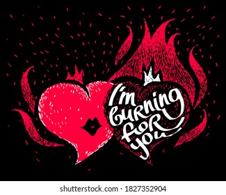 vintage illustration two burning hearts on retro. Flame love with lettering I m burning for you on black background. grunge image with fire passion.