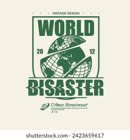 Vintage illustration of world disaster t shirt design, vector graphic, typographic poster or tshirts street wear and Urban style