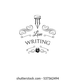 Vintage ink pen nib. Love Writing Badge. Vector illustration isolated on white background