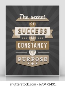 Vintage inspirational and motivational quote typographic poster. Black and brown colors with textured background. Vector quote poster mockup template