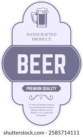 Vintage inspired beer label showcasing a frothy mug, proclaiming handcrafted product and premium quality, with elegant typography and decorative elements