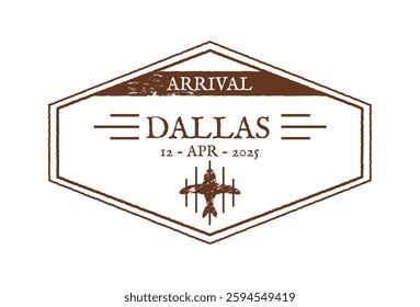 Vintage inspired design of an arrival stamp featuring Dallas and a date. Hexagonal layout with airplane silhouette and stylized text elements.