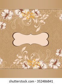 Vintage invitation card with ornate elegant retro abstract floral design, beige and light gray flowers and leaves on light brown background with plaque text label. Vector illustration.
