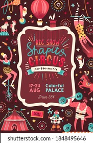 Vintage invitation template for shapito performance with circus artists and trained animals. Vertical poster with cirque performers for festive show. Flat vector cartoon illustration