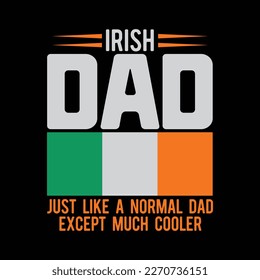 Vintage Irish Dad Ireland Flag Design For Father's Day