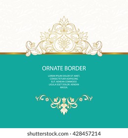 Vintage islamic style brochure.Vector decorative frame. Elegant element for design template, place for text.Floral border. Lace decor for birthday and greeting card, wedding invitation.