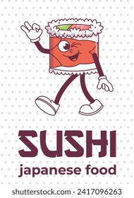 Vintage Japanese food character Sushi. Roll mascot groovy style psychedelic smile. Cartoon design poster seafood for bar, restaurant. Retro vector illustration.